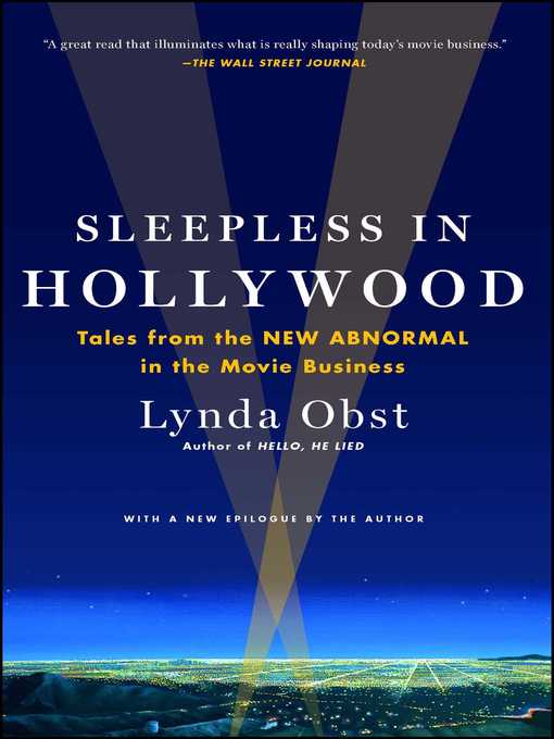 Title details for Sleepless in Hollywood by Lynda Obst - Wait list